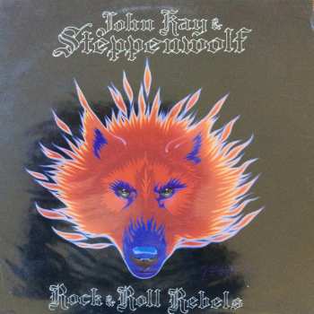 LP Steppenwolf: Rock & Roll Rebels