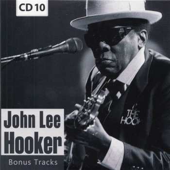 10CD John Lee Hooker: 16 Original Albums & Bonus Tracks