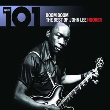 Album John Lee Hooker: Boom Boom - The Best Of John Lee Hooker