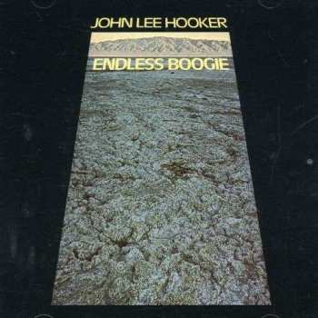 CD John Lee Hooker: Endless Boogie