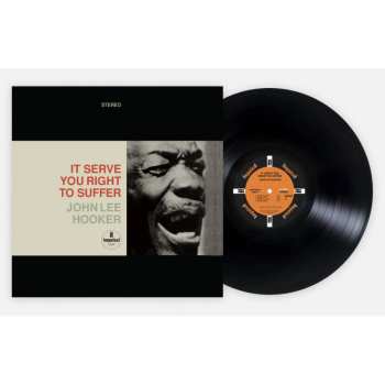 LP John Lee Hooker: It Serve You Right To Suffer