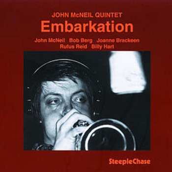 Album John McNeil Quintet: Embarkation