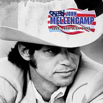 Album John Cougar Mellencamp: Live...4th July 1992