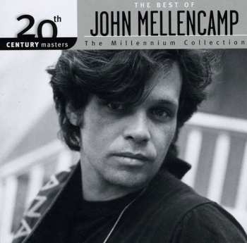 Album John Cougar Mellencamp: The Best Of John Mellencamp