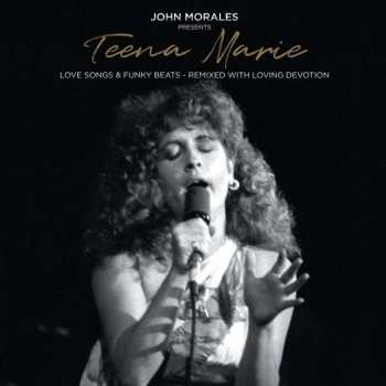 Album Teena Marie: Love Songs & Funky Beats - Remixed With Loving Devotion