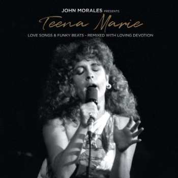 3LP Teena Marie: Love Songs & Funky Beats - Remixed With Loving Devotion
