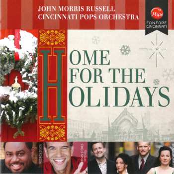 Album Cincinnati Pops Orchestra: Home For The Holidays
