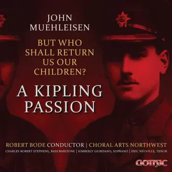 Kimberly Giordano: But Who Shall Return Us Our Children?: A Kipling Passion