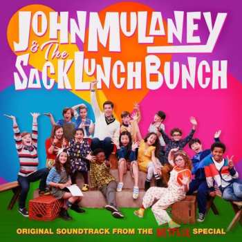 CD John Mulaney: John Mulaney & the Sack Lunch Bunch Original Soundtrack Recording