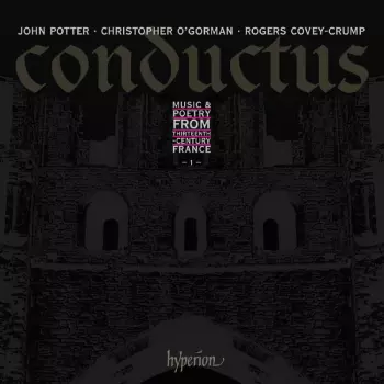 Conductus - 1: Music & Poetry from Thirteenth-Century France
