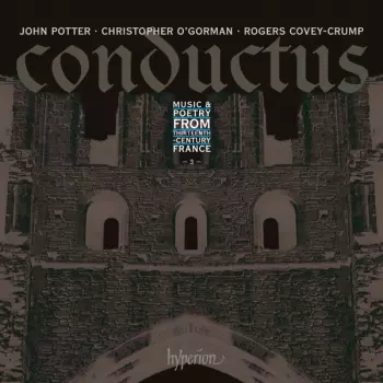 Conductus - 3: Music And Poetry From Thirteenth-Century France