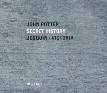 Album Josquin Des Prés: Secret History