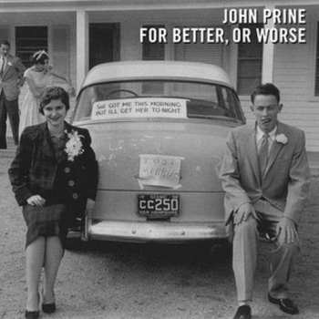 Album John Prine: For Better, Or Worse
