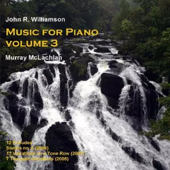Murray McLachlan: Music For Piano Volume 3