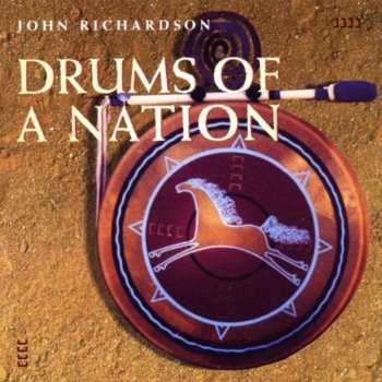 Album John Richardson: Drums Of A Nation