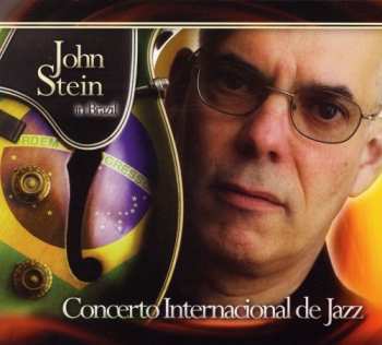 Album John Stein: Concerto Internacional de Jazz 