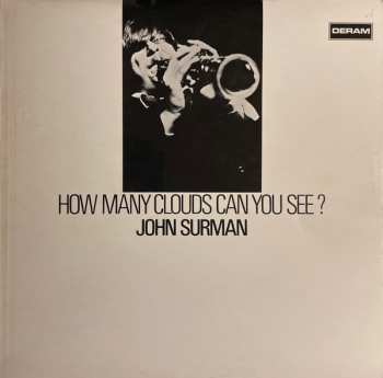Album John Surman: How Many Clouds Can You See?