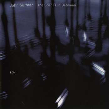 CD John Surman: The Spaces In Between