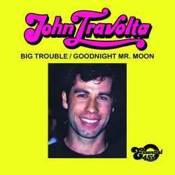 Album John Travolta: Big Trouble