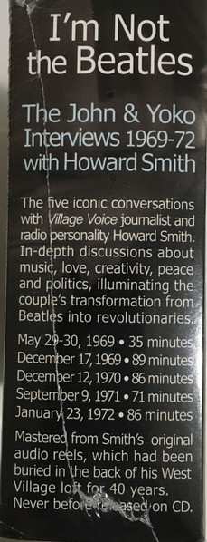 8CD/Dobozkészlet John Lennon: I'm Not The Beatles: The John & Yoko Interviews with Howard Smith 1969-72