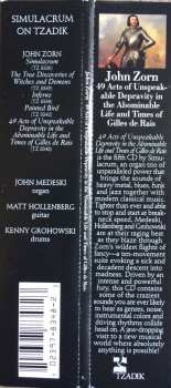 CD John Zorn: 49 Acts Of Unspeakable Depravity In The Abominable Life And Times Of Gilles De Rais