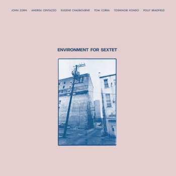 LP John Zorn: Environment For Sextet