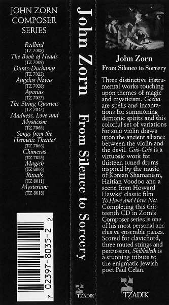 CD John Zorn: From Silence To Sorcery