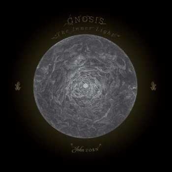 Album John Zorn: Gnosis: The Inner Light