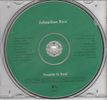 CD Johnathan Rice: Trouble Is Real