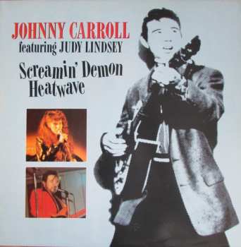 Album Johnny Carroll: Screamin' Demon Heatwave