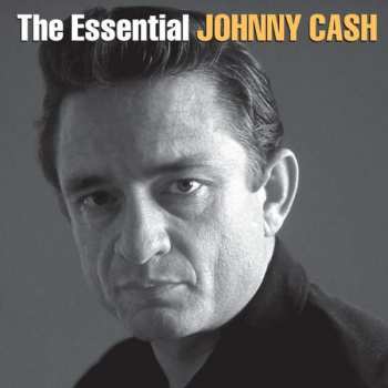 2LP Johnny Cash: The Essential Johnny Cash
