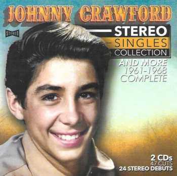 Album Johnny Crawford: Stereo Singles Collection & More