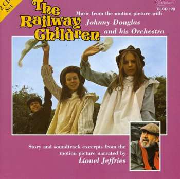 Album Johnny Douglas: The Railway Children (Music From The Motion Picture)