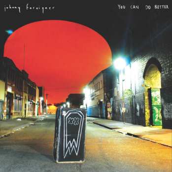 LP Johnny Foreigner: You Can Do Better