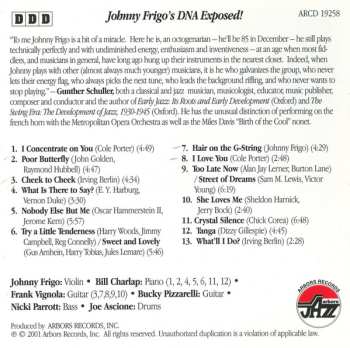 CD John Frigo: Johnny Frigo's DNA Exposed!