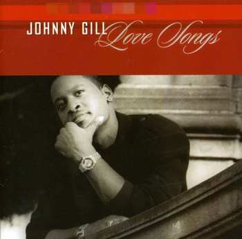 Album Johnny Gill: Love Songs