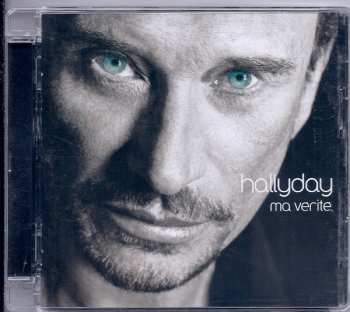 CD Johnny Hallyday: Ma Vérité