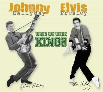 Album Elvis Presley: When We Were Kings