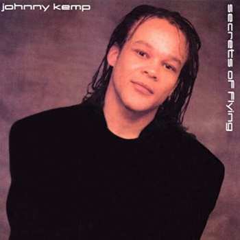 Album Johnny Kemp: Secrets Of Flying