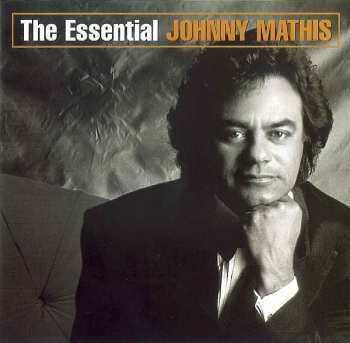 Album The Essential Johnny Mathis