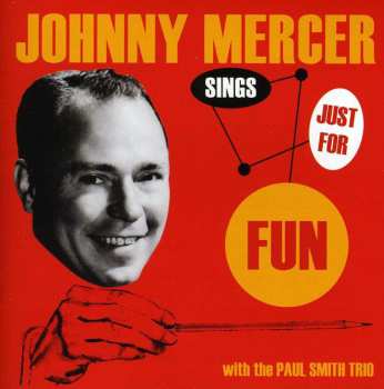 Album Johnny Mercer: Sings Just For Fun