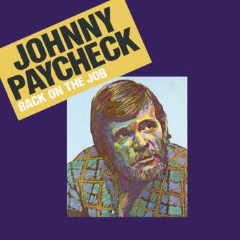 CD Johnny Paycheck: Back On The Job