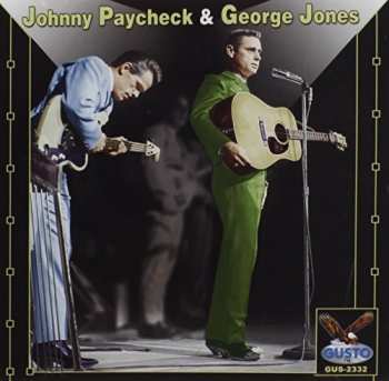 CD Johnny Paycheck: Johnny Paycheck & George Jones