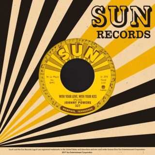SP Johnny Powers: With Your Love, With Your Kiss / Be Mine, All Mine