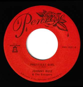 SP Johnny Ruiz & The Escapers: Sorry / Prettiest Girl