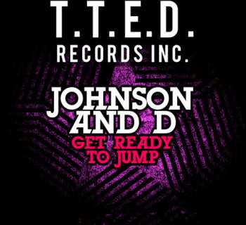 Album Johnson And D: Get Ready To Jump