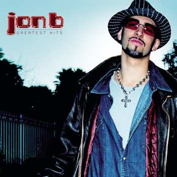 Album Jon B: Greatest Hits... Are U Still Down?