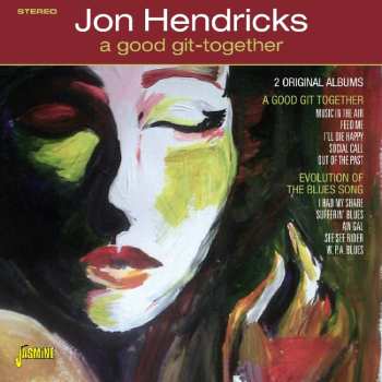 Album Jon Hendricks: A Good Git-Together