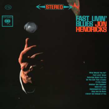 2LP Jon Hendricks: Fast Livin' Blues LTD | NUM