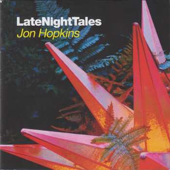 CD Jon Hopkins: LateNightTales LTD